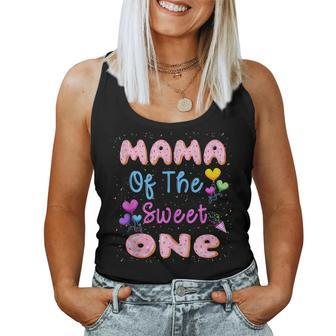 Mama Of The Sweet One 1St Donut Birthday Party Theme Girl For Mama Women Tank Top | Mazezy