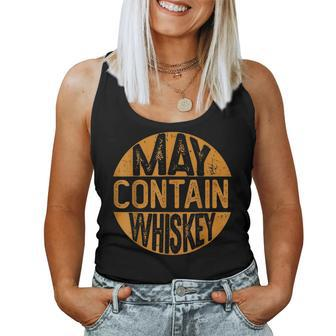 May Contain Whiskey Liquor Drinking Women Tank Top | Mazezy