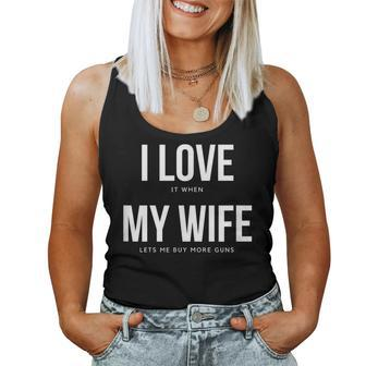 Mens I Love It When My Wife Lets Me Buy More Guns - For Men Women Tank Top Basic Casual Daily Weekend Graphic - Thegiftio UK