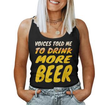 Mens Voices Told Me To Drink More Beer - Party Beer Drinking  Women Tank Top Basic Casual Daily Weekend Graphic