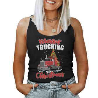 Merry Trucking Christmas For Sarcastic Xmas Truck Drive Women Tank Top | Mazezy