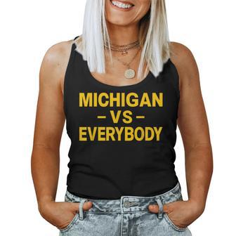 Michigan Vs Everyone Everybody Women Women Tank Top | Mazezy