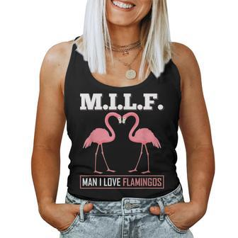 MILF Man I Love Flamingos Pink Flamingo Flamingo Women Tank Top | Mazezy