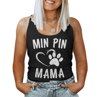 Min Pin Mama Dog Lover Apparel Miniature Pinscher Mom Women Tank Top - Thegiftio UK