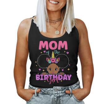 Mom Of The Birthday Girl Melanin Afro Unicorn Princess Women Tank Top - Seseable