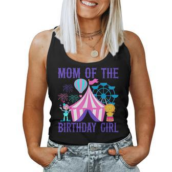 Mom Of The Birthday For Girl Ringmaster Circus Carnival Women Tank Top Basic Casual Daily Weekend Graphic - Seseable