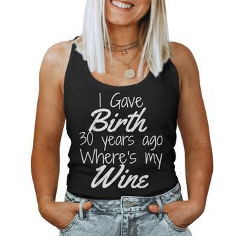 Mom Wine Mom Birthday Girl Boy 30Th 30 Year Old Party Women Tank Top - Seseable