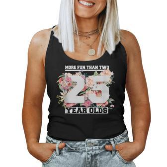 More Fun Than Two 25 Years Old Funny 50Th Birthday Women Tank Top Basic Casual Daily Weekend Graphic - Thegiftio UK