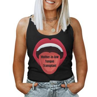 Mother-In-Law Tongue Transplant Women Tank Top | Mazezy