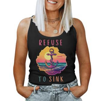 Motivational Quotes For Women Beach Anchor Refuse To Sink Women Tank Top | Mazezy