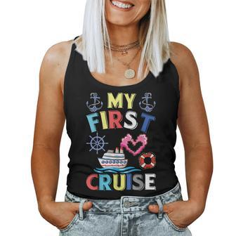My First Cruise Men Women Girls And Boys Funny Cruise Trip Women Tank Top Weekend Graphic - Seseable