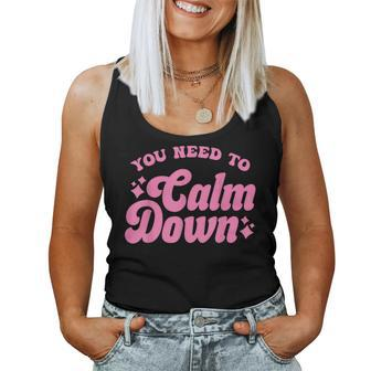 You Need To Calm Down Groovy Retro Cute Women Tank Top - Seseable