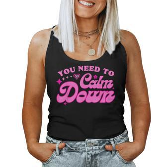 You Need To Calm Down Groovy Retro Cute Women Tank Top - Monsterry UK