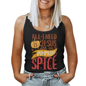 All I Need Is Jesus Christ And Pumpkin Spice Latte Fall Yall Latte Women Tank Top | Mazezy