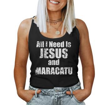 All I Need Is Jesus And Maracatu Christian Brazil Music Love Women Tank Top | Mazezy