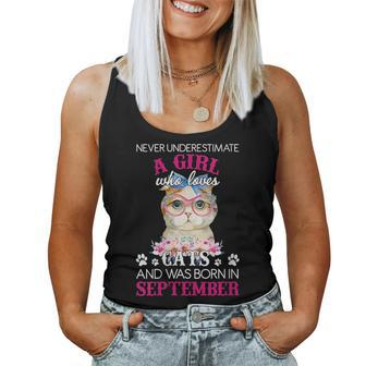 Never Underestimate A Girl Who Love Cat Born In September Gift For Womens Women Tank Top Basic Casual Daily Weekend Graphic - Seseable