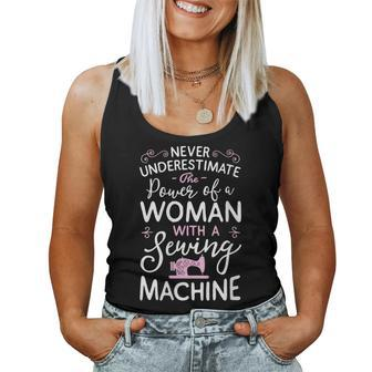 Never Underestimate A Woman With A Sewing Machine Funny Gift Gift For Womens Women Tank Top Basic Casual Daily Weekend Graphic - Seseable
