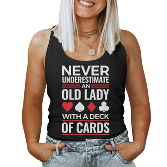 Never Underestimate An Old Lady With A Deck Of Cards Women Tank Top Basic Casual Daily Weekend Graphic - Seseable