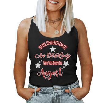 Never Underestimate Old Lady Born In August Design Women Tank Top Basic Casual Daily Weekend Graphic - Seseable