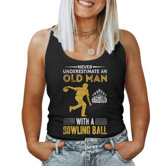 Never Underestimate Old Man With Bowling Ball Gift Grandpa Women Tank Top Basic Casual Daily Weekend Graphic - Seseable