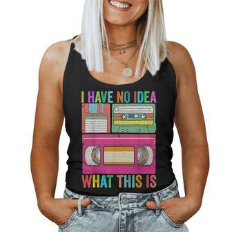 I Have No Idea What This Is 70S 80S 90S Outfit Men Women Kid 70S Vintage s Women Tank Top | Mazezy