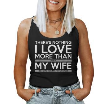 Nothing I Love More Than My Wife Ride My Motorcycle Women Tank Top Basic Casual Daily Weekend Graphic - Thegiftio UK