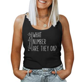 What Number Are They On Dance Mom Life Dance Mom Squad Cool Women Tank Top | Mazezy UK