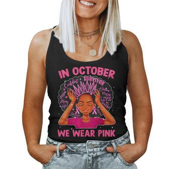 In October We Wear Pink Afro Black Breast Cancer Women Tank Top - Thegiftio UK