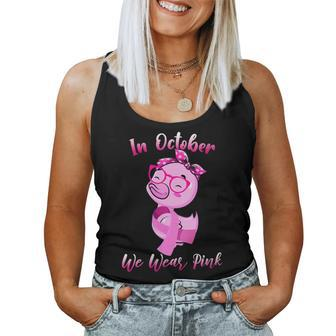 In October We Wear Pink Cute Duck Breast Cancer Awareness Women Tank Top