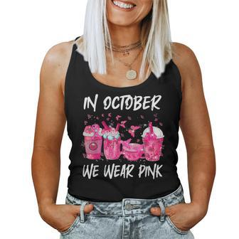 In October We Wear Pink Latte Coffee Halloween Breast Cancer Women Tank Top - Thegiftio UK