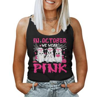 In October We Wear Pink Nurse Ghost Halloween Breast Cancer Women Tank Top - Thegiftio UK