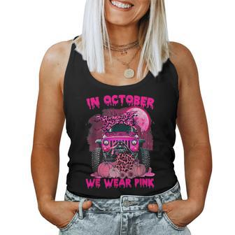 In October We Wear Pink Truck Breast Cancer Awareness Women Tank Top