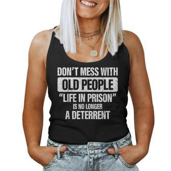Old People Gag Don't Mess With Old People Prison Women Tank Top - Thegiftio UK