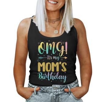 Omg Its My Moms Birthday Happy To Me You Daughter Son For Daughter Women Tank Top | Mazezy