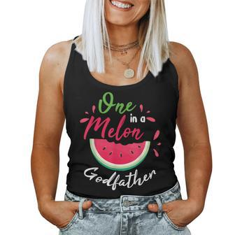 One In A Melon Godfather Watermelon Happy Grandpa Father Dad Women Tank Top | Mazezy