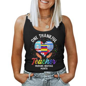 One Thankful Teacher Hispanic Heritage Month Countries Flags Women Tank Top - Seseable