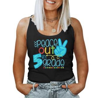 Peace Out 5Th Grade Funny End Of School Year Teacher Student Women Tank Top Basic Casual Daily Weekend Graphic - Thegiftio UK