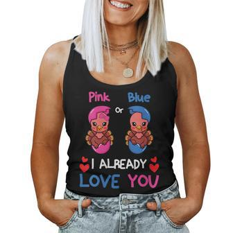 Pink Or Blue I Already Love You Gender Reveal Thanksgiving Women Tank Top | Mazezy