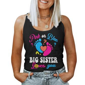 Pink Or Blue Big Sister Loves You Baby Gender Reveal Party Women Tank Top - Monsterry UK