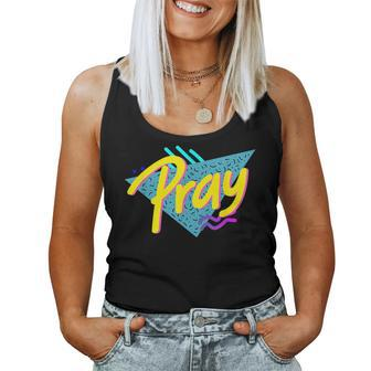 Pray 90S Style God 90S Style Christian Women Tank Top | Mazezy