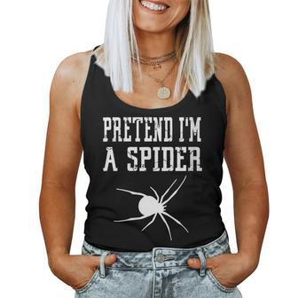 Pretend Im A Spider - Cute Spooky Animal Scary Insect Women Tank Top | Mazezy