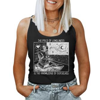 The Price Of Loneliness The Knowledge Of Ourselves Quote Women Tank Top | Mazezy