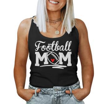 Proud Football Mom Supportive Mom Football Fun Mom For Mom Women Tank Top | Mazezy