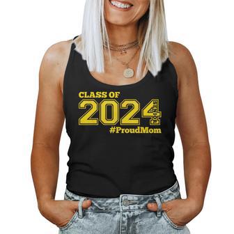 Proud Mom Of 2024 Senior Class Of 2024 Proud Mom Gold Women Tank Top - Monsterry CA