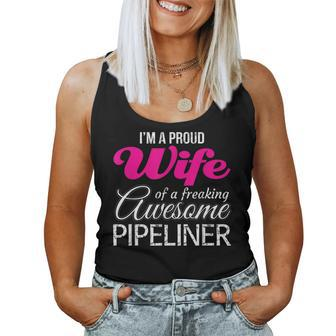 Proud Wife Of Freaking Awesome Pipeliner Wife Women Tank Top | Mazezy
