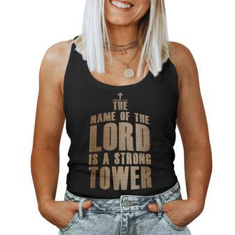 Proverbs 1810 Name Of The Lord Strong Tower – Christian Women Tank Top | Mazezy