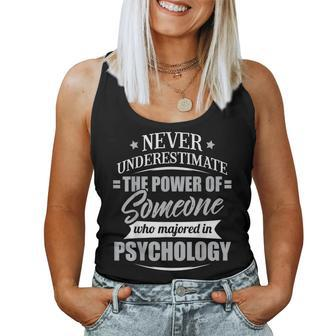Psychology For & Never Underestimate Women Tank Top - Seseable
