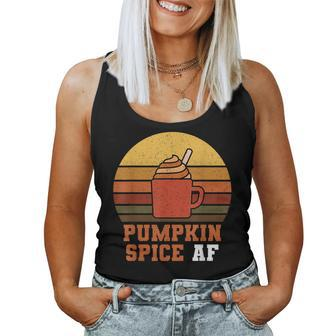 Pumpkin Spice Af Fall Coffee & Thanksgiving Day For Coffee Lovers Women Tank Top | Mazezy