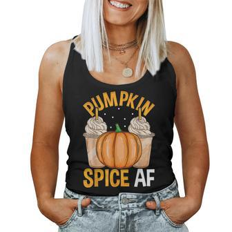 Pumpkin Spice Af Perfect Fall Halloween Season Coffee For Coffee Lovers Women Tank Top | Mazezy CA