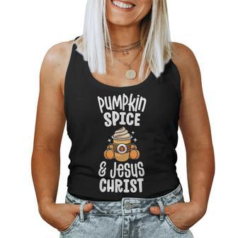 Pumpkin Spice And Jesus Coffee Latte Christian Fall Autumn For Coffee Lovers Women Tank Top | Mazezy